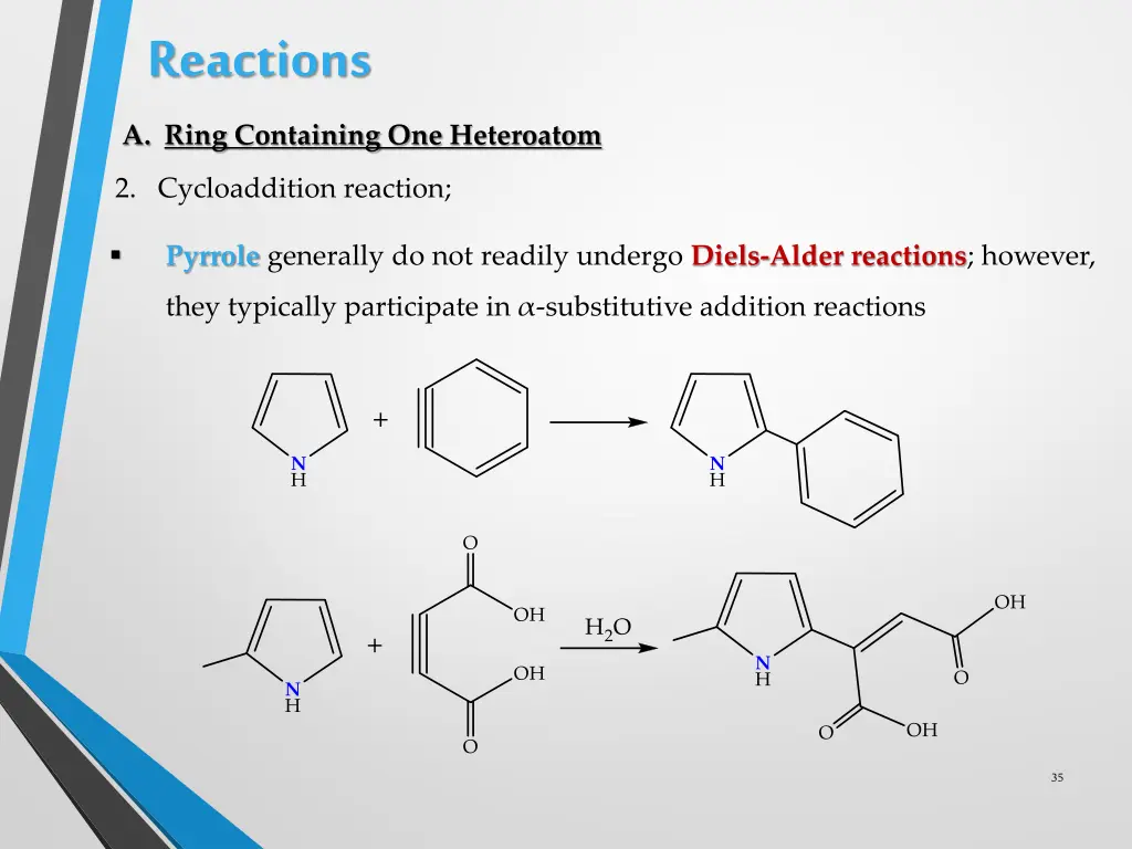 reactions a ring containing one heteroatom 4