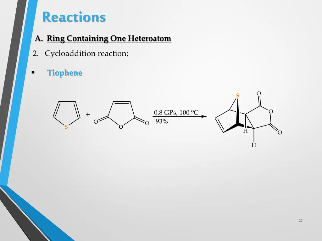 reactions a ring containing one heteroatom 6