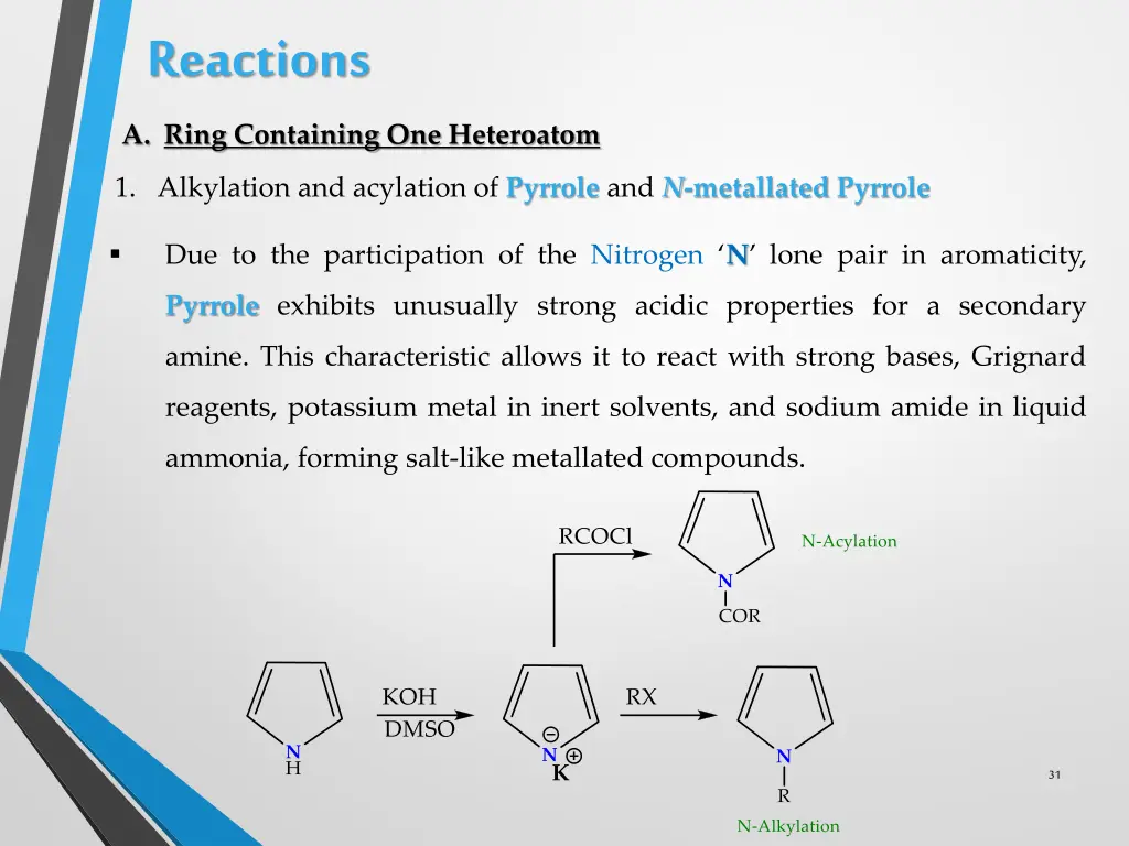 reactions a ring containing one heteroatom