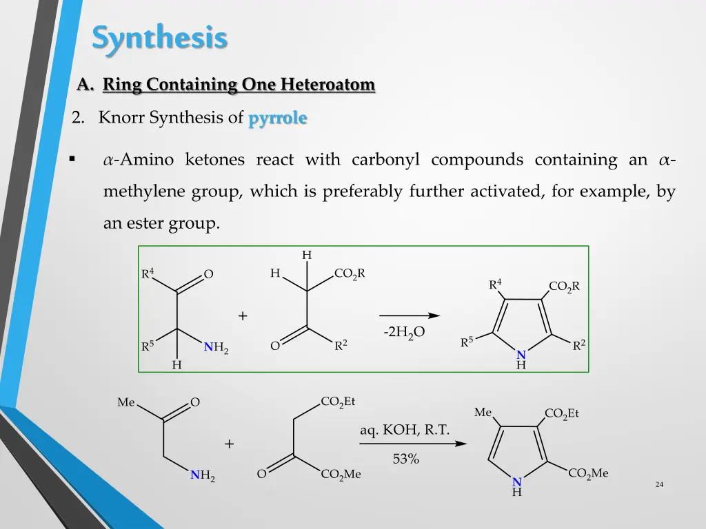 synthesis a ring containing one heteroatom 3
