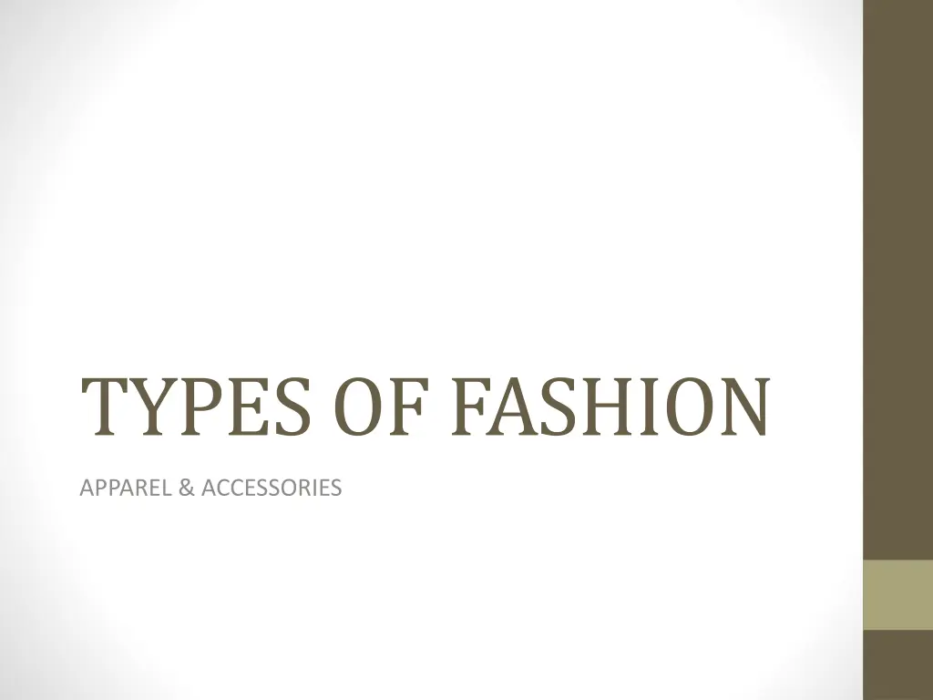 types of fashion