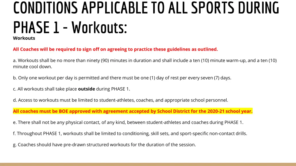 conditions applicable to all sports during phase
