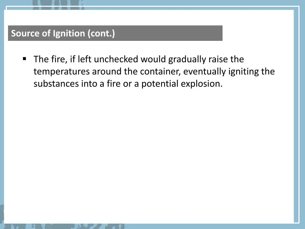 source of ignition cont