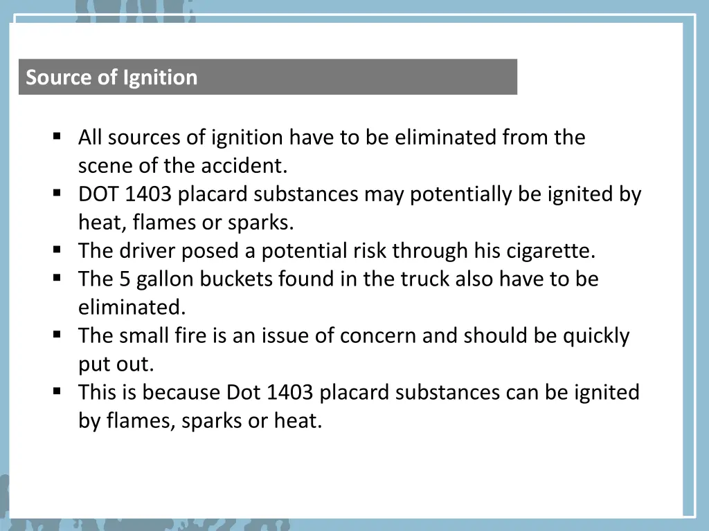 source of ignition