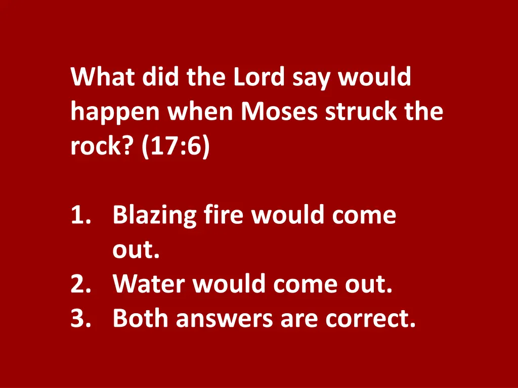 what did the lord say would happen when moses