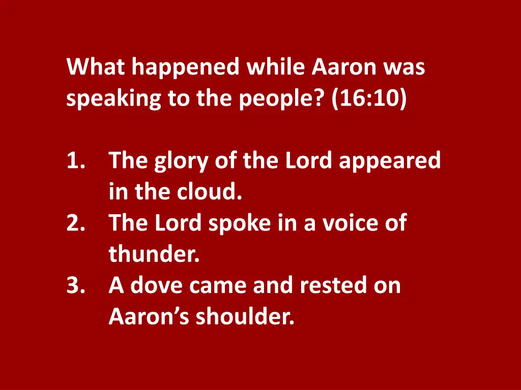 what happened while aaron was speaking