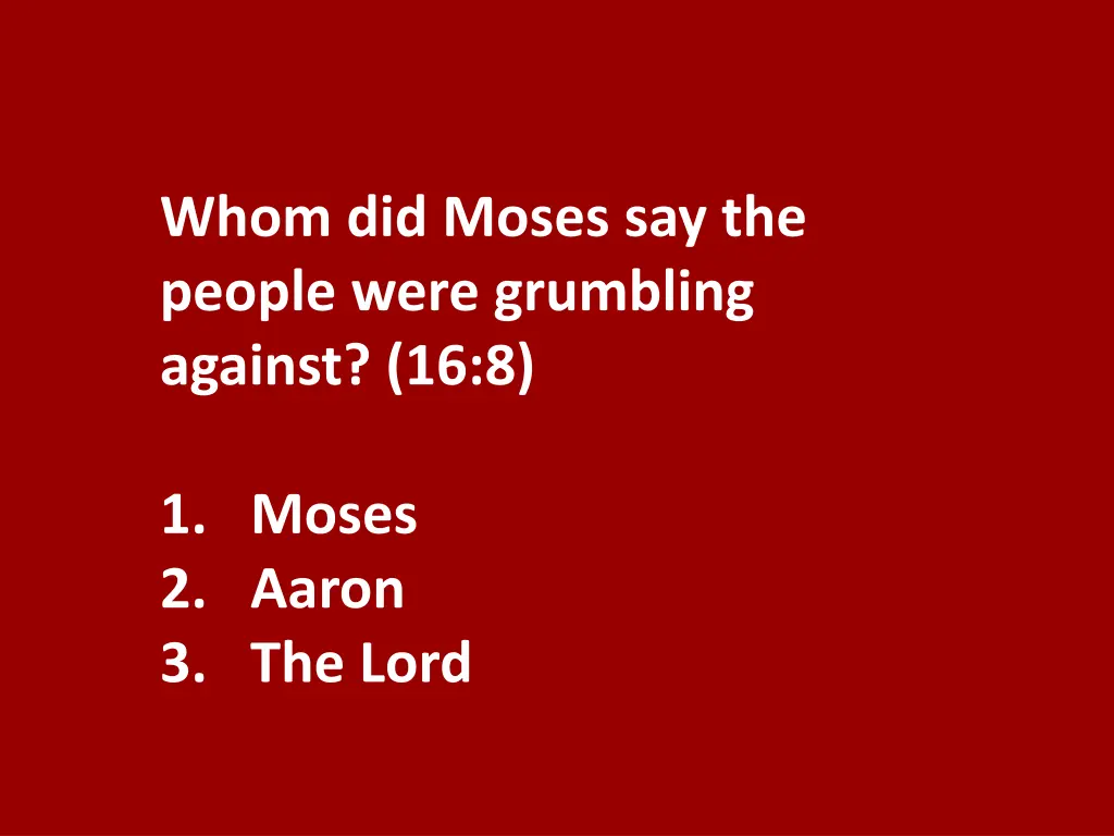 whom did moses say the people were grumbling