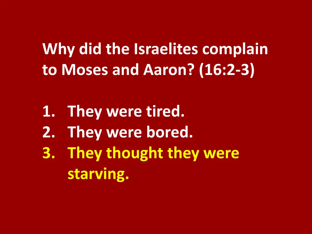 why did the israelites complain to moses 1