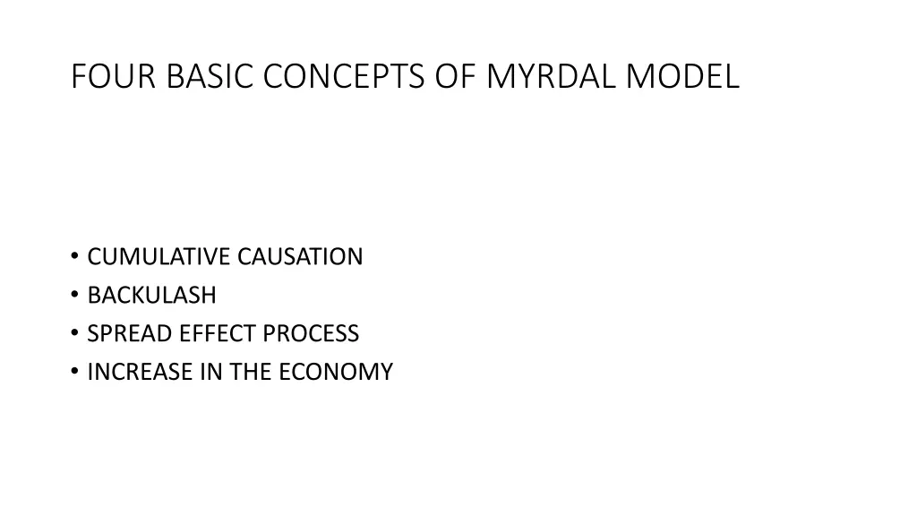 four basic concepts of myrdal model