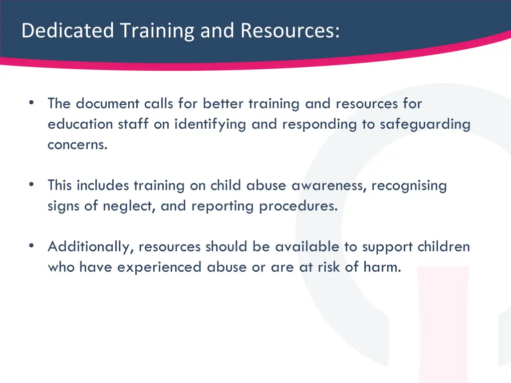 dedicated training and resources