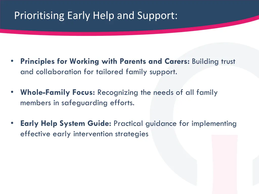 prioritising early help and support
