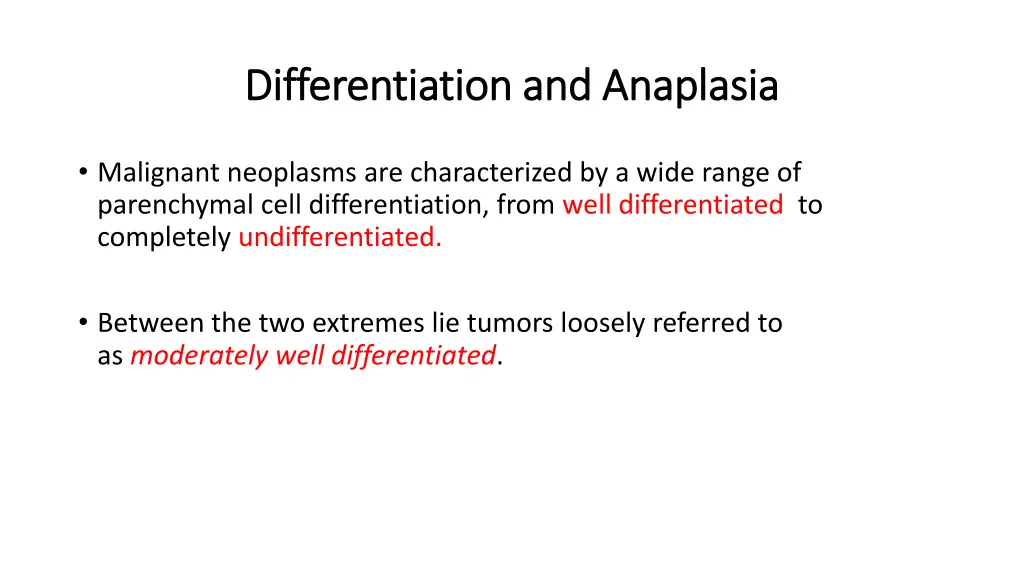 differentiation and anaplasia differentiation 2