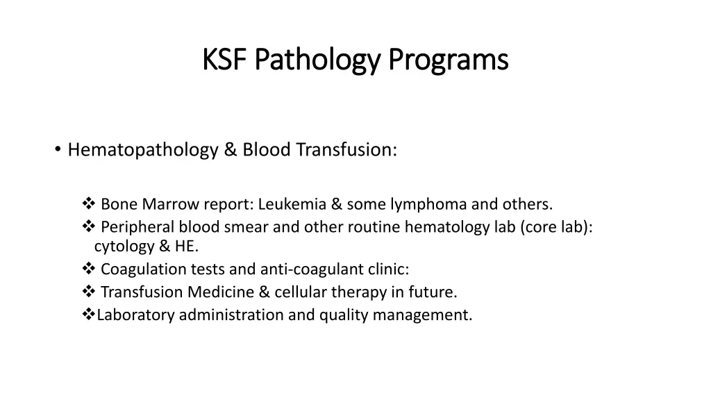 ksf pathology programs ksf pathology programs