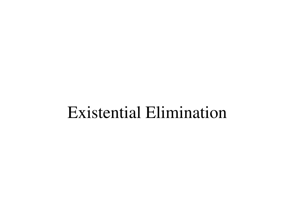 existential elimination