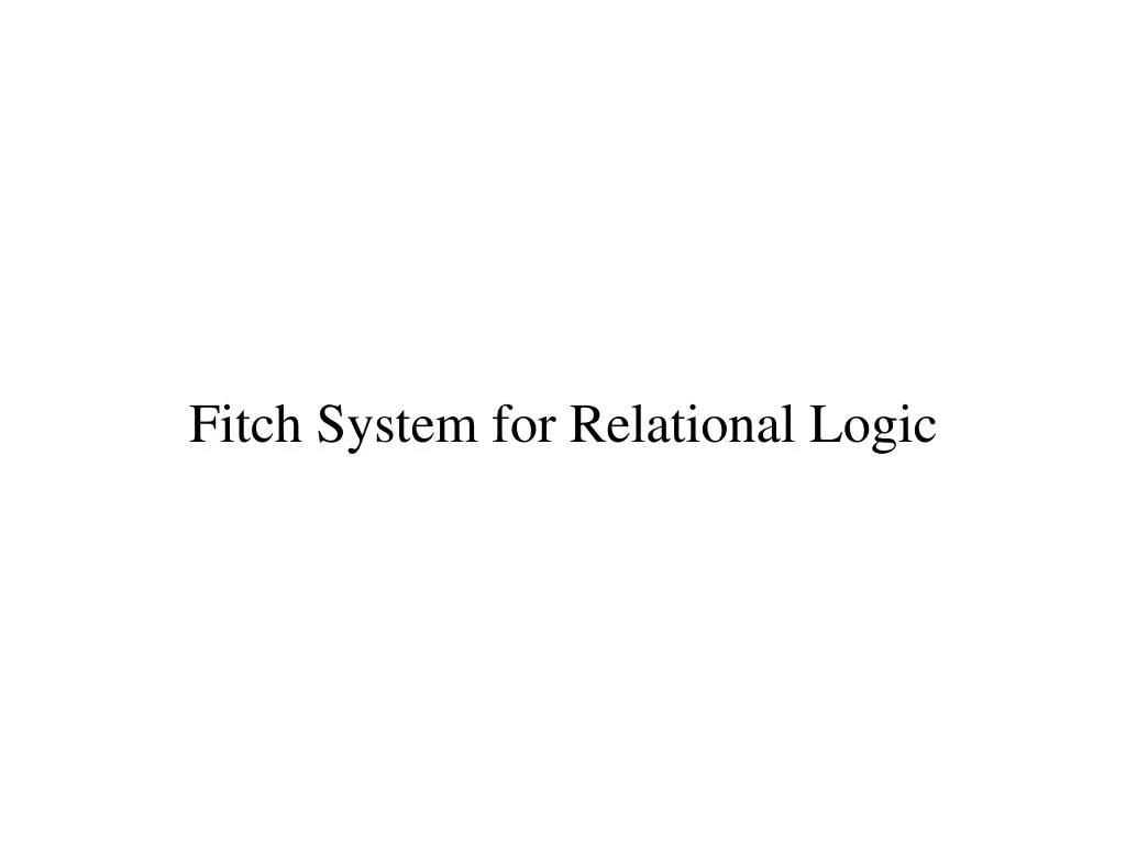 fitch system for relational logic