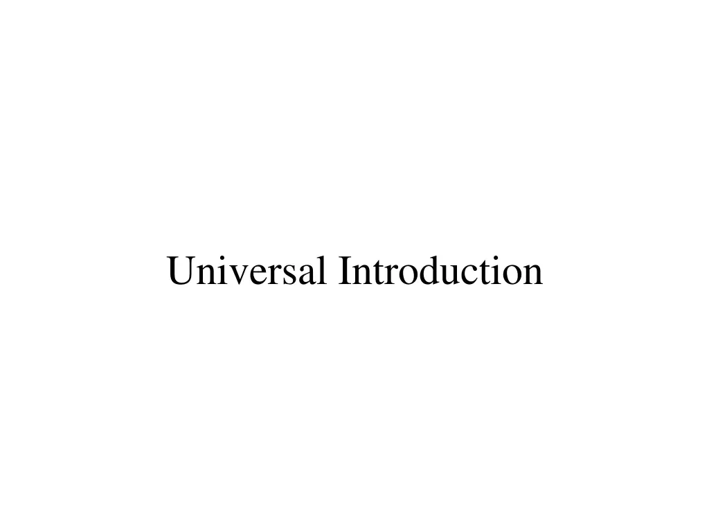 universal introduction