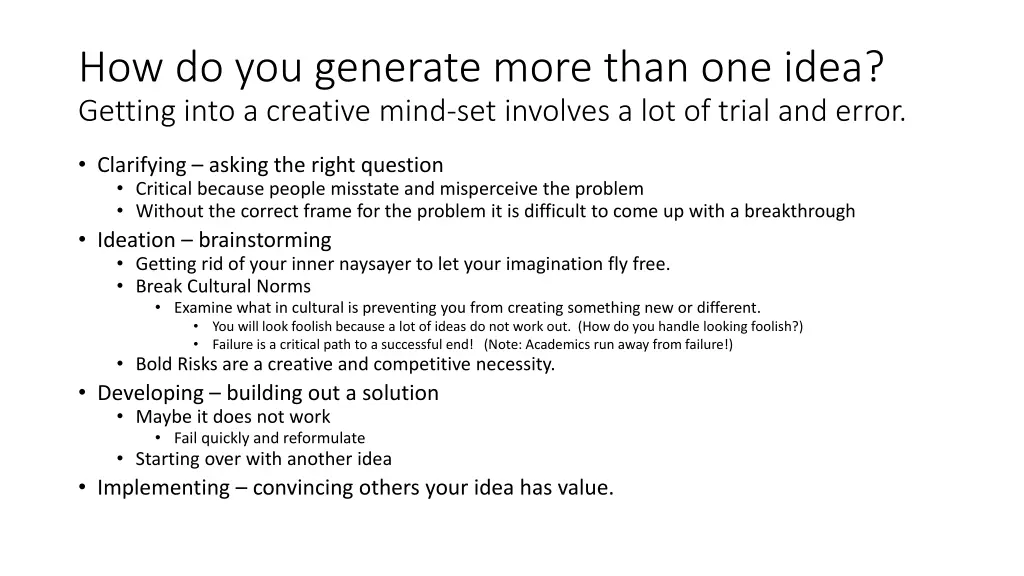 how do you generate more than one idea getting