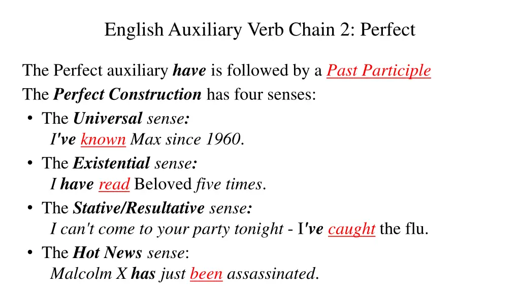 english auxiliary verb chain 2 perfect