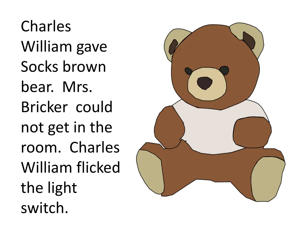 charles william gave socks brown bear mrs bricker