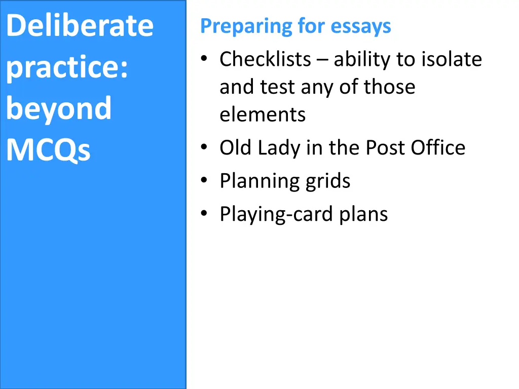 deliberate practice beyond mcqs 2