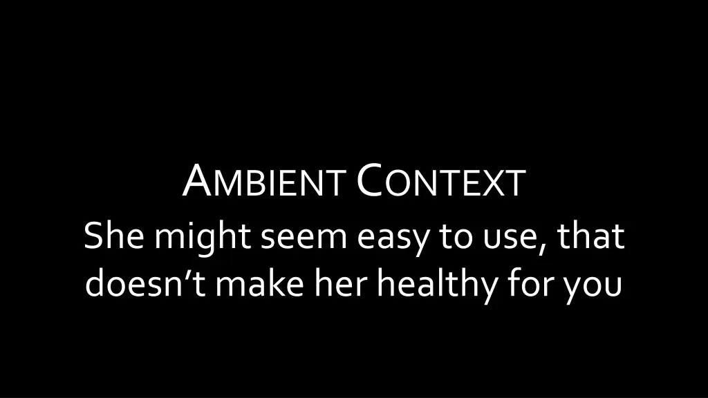 a mbient c ontext 1