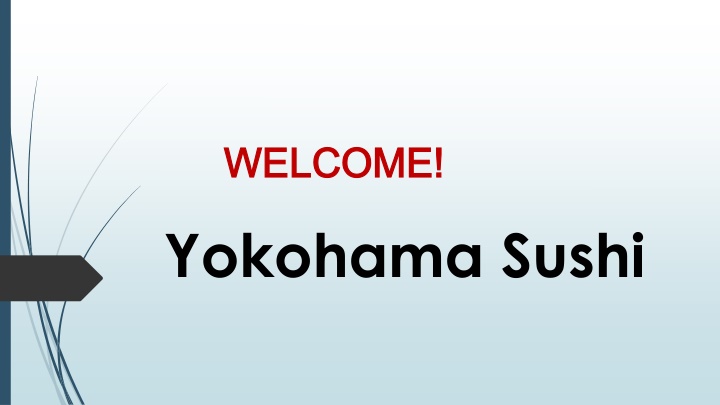 welcome welcome yokohama sushi
