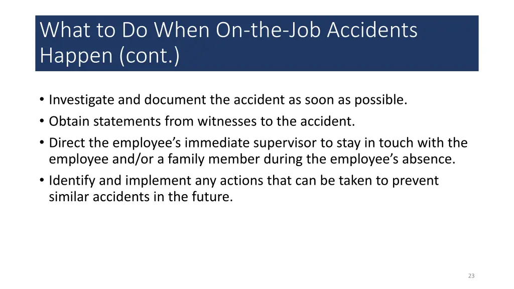 what to do when on the job accidents happen cont