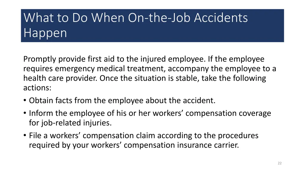 what to do when on the job accidents happen