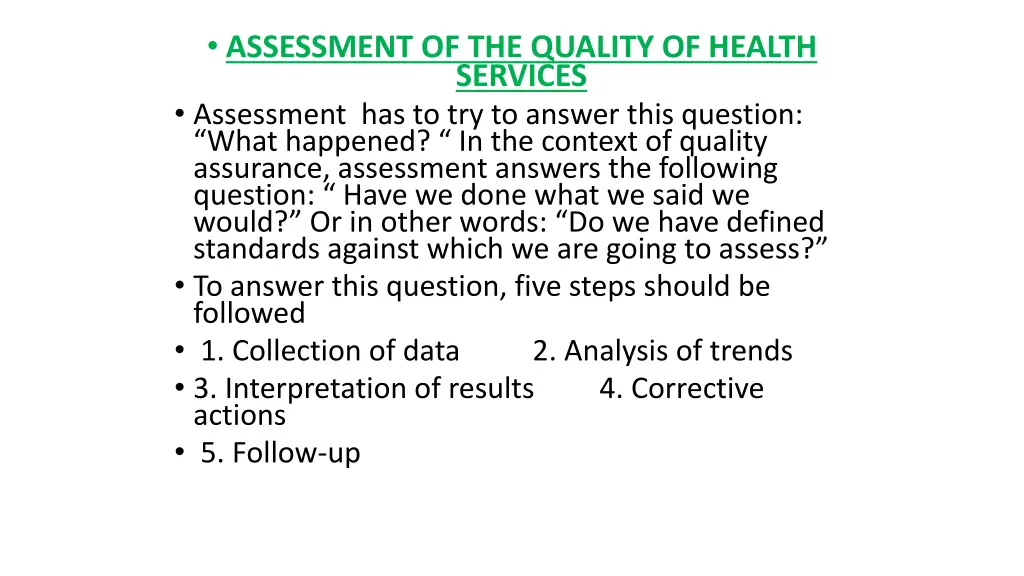 assessment of the quality of health services