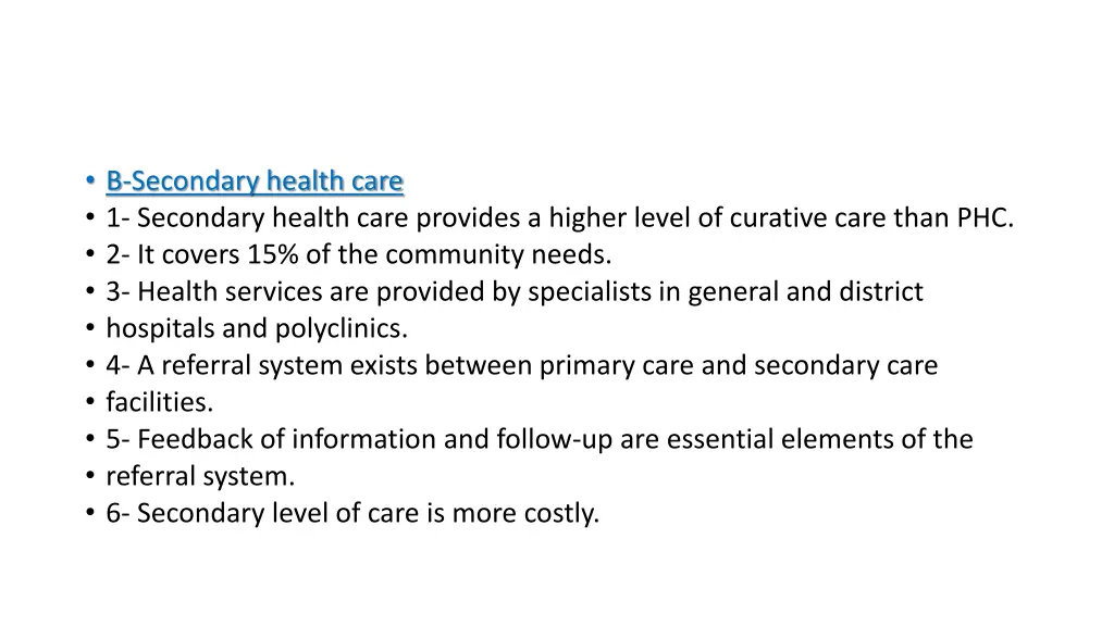 b secondary health care 1 secondary health care