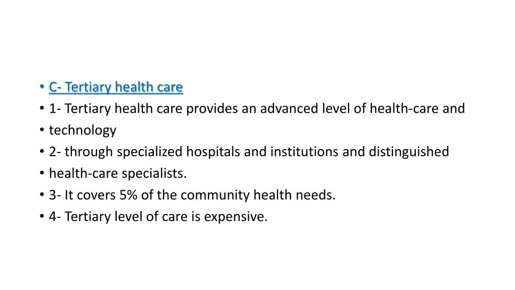 c tertiary health care 1 tertiary health care