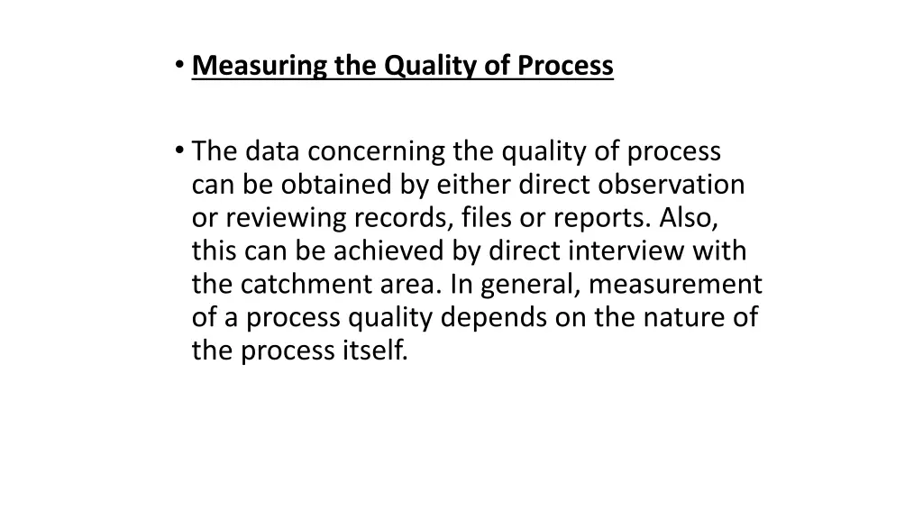measuring the quality of process