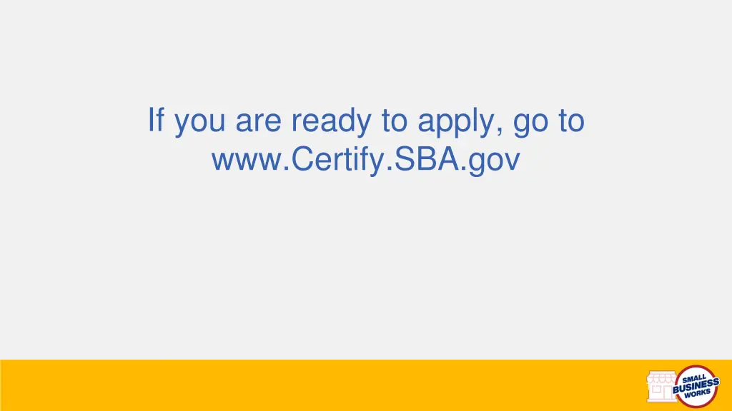 if you are ready to apply go to www certify