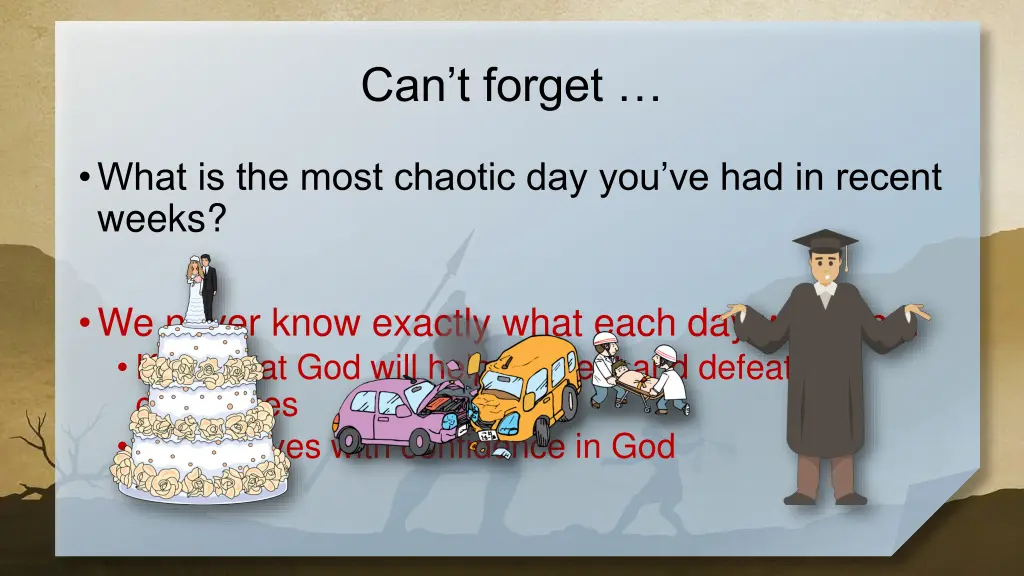 can t forget