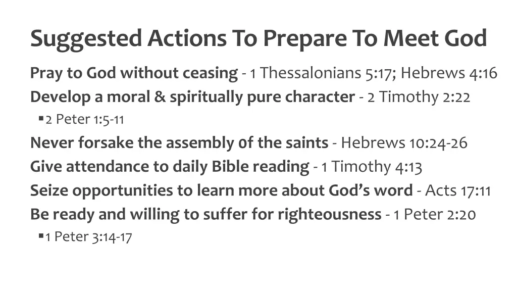 suggested actions to prepare to meet god 1