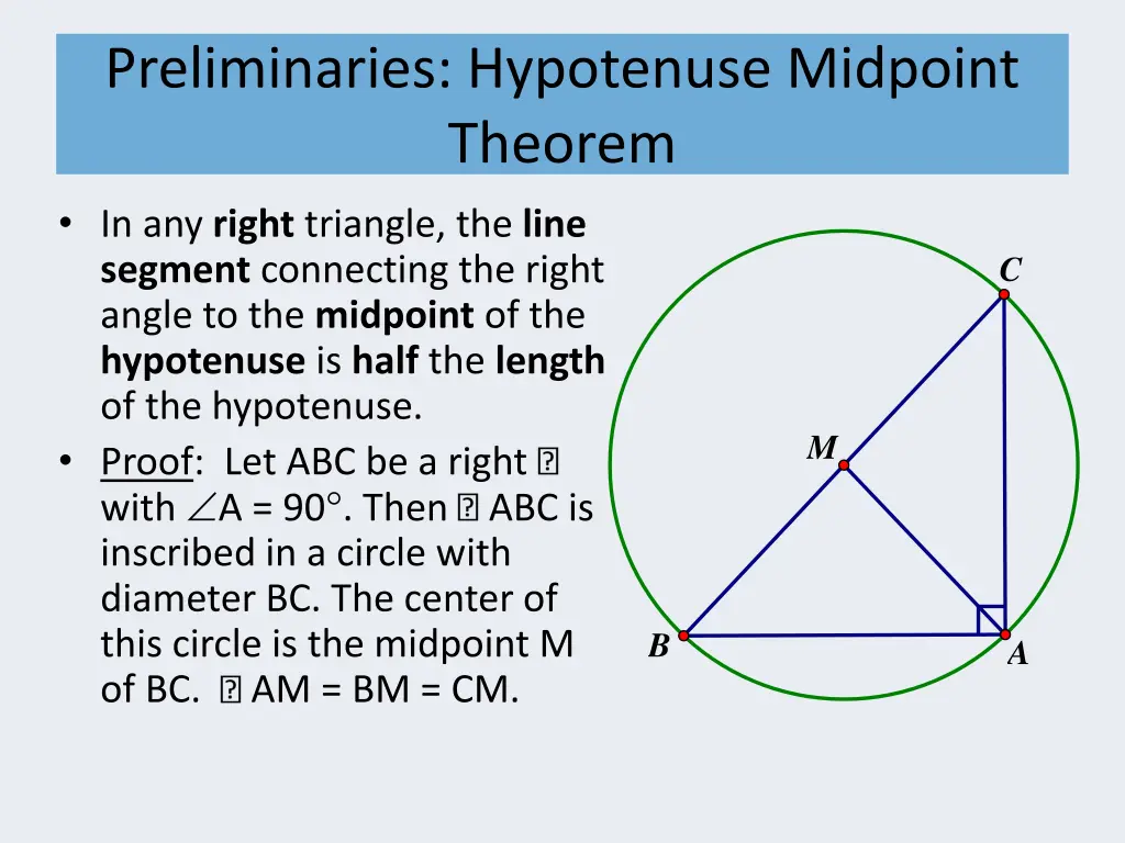 preliminaries hypotenuse midpoint theorem