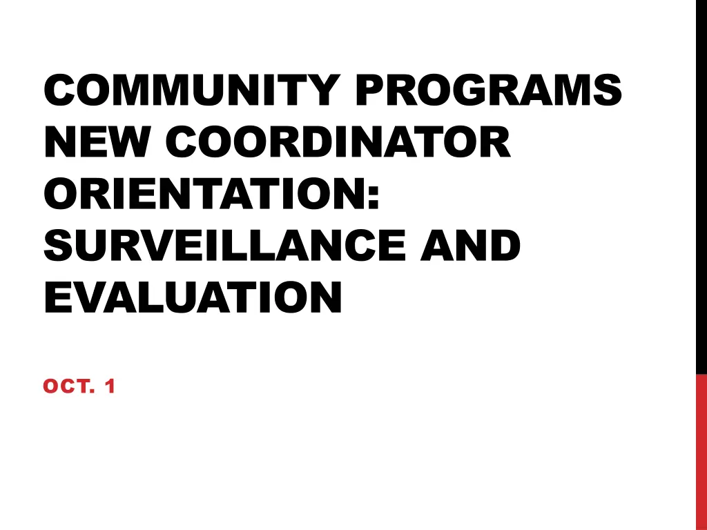 community programs new coordinator orientation