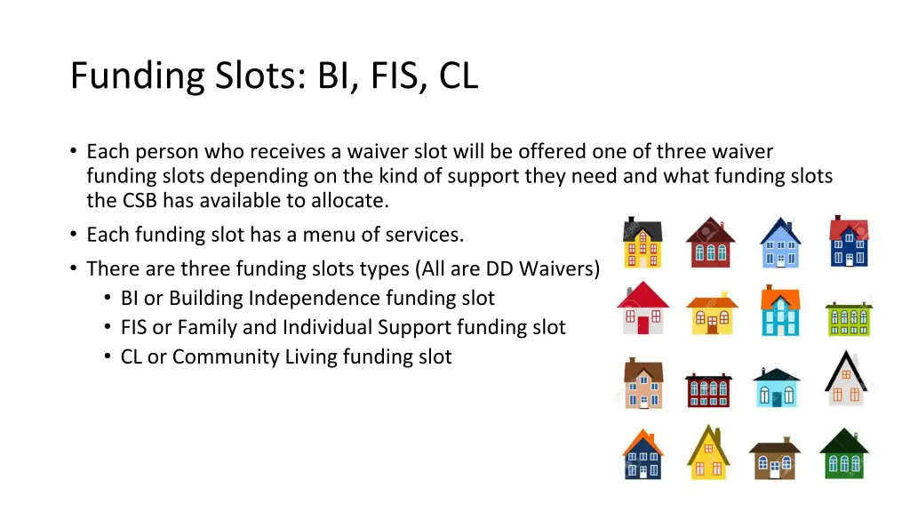 funding slots bi fis cl
