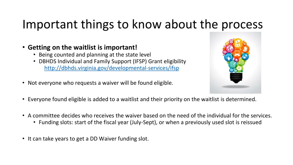 important things to know about the process