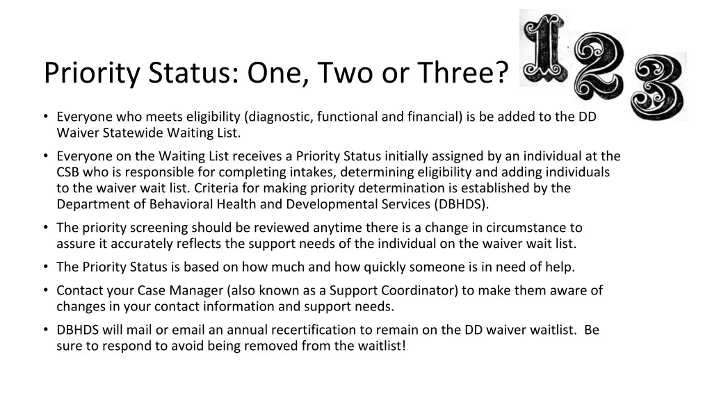 priority status one two or three