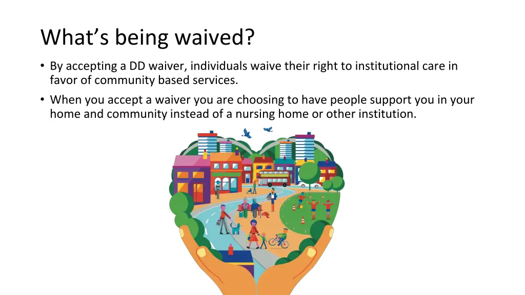 what s being waived