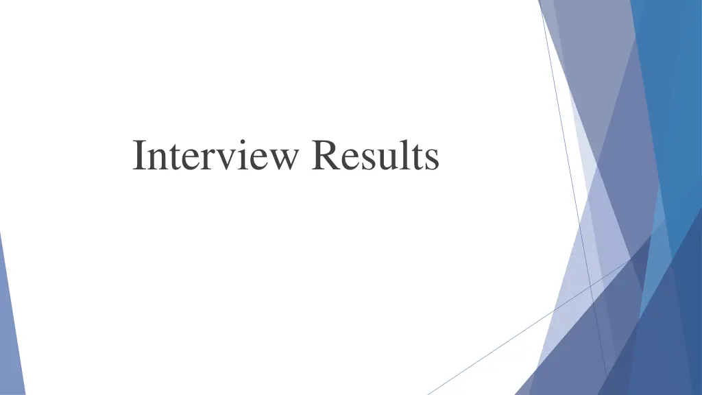 interview results