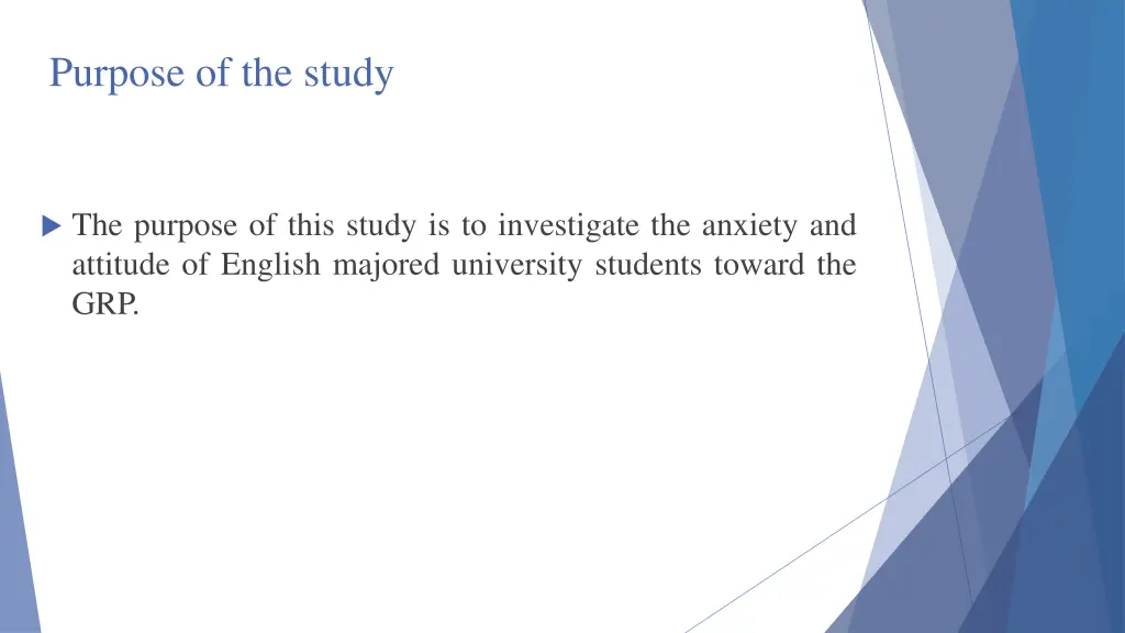 purpose of the study