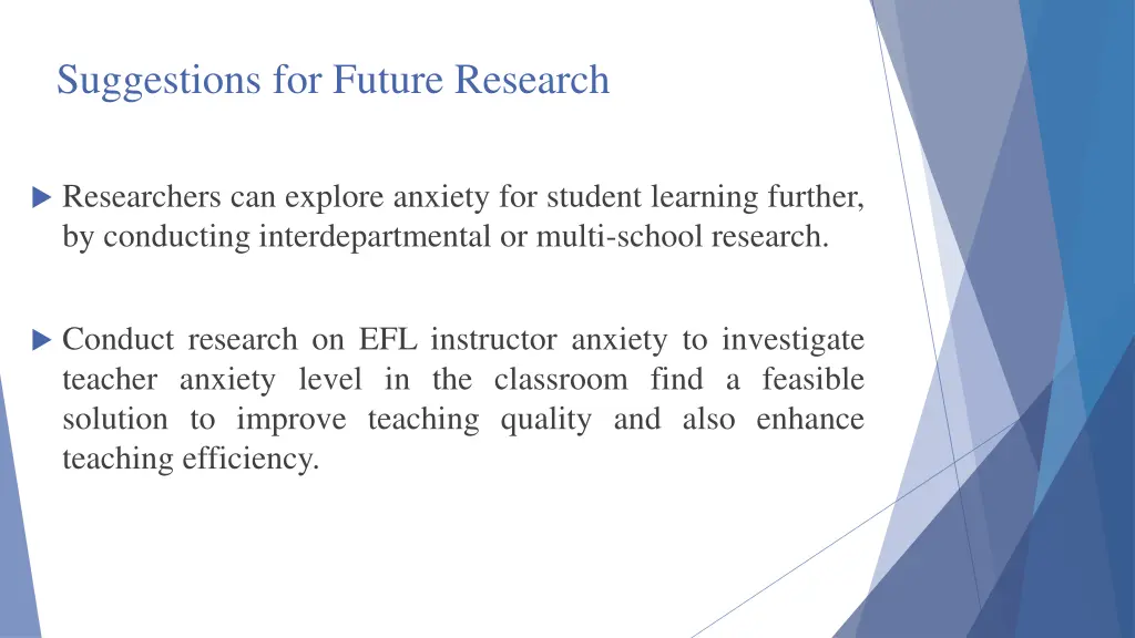 suggestions for future research