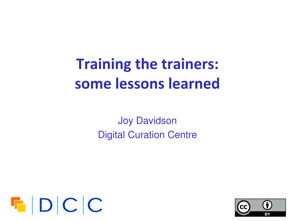 training the trainers some lessons learned