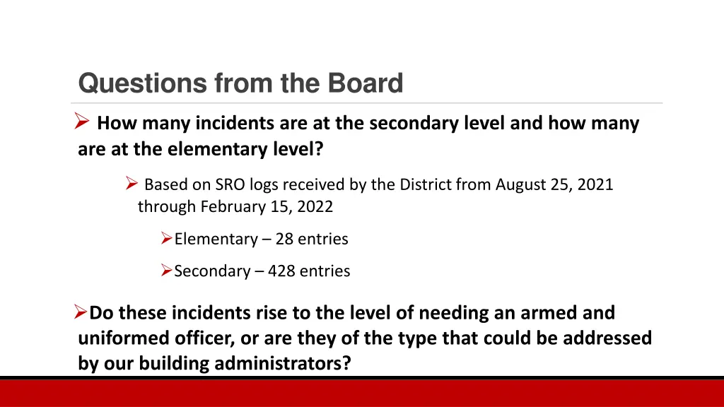 questions from the board how many incidents