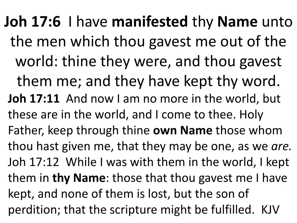 joh 17 6 i have manifested thy name unto