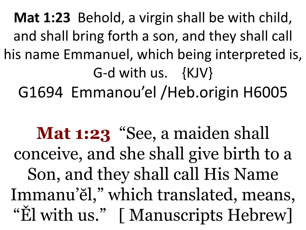 mat 1 23 behold a virgin shall be with child