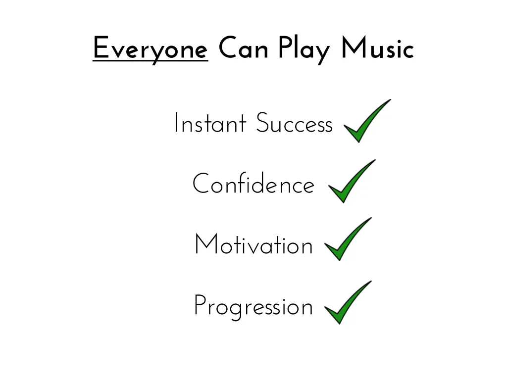 everyone can play music
