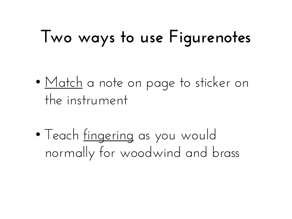 two ways to use figurenotes